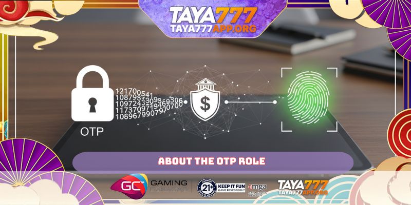 About the OTP role