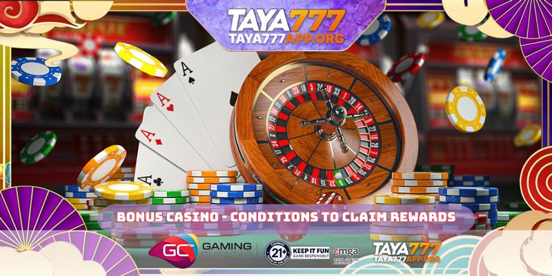 Bonus casino - conditions to claim rewards