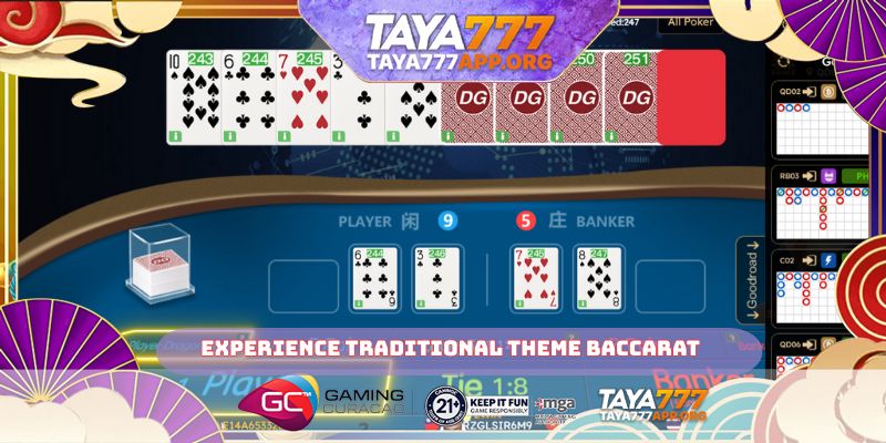Experience traditional theme baccarat