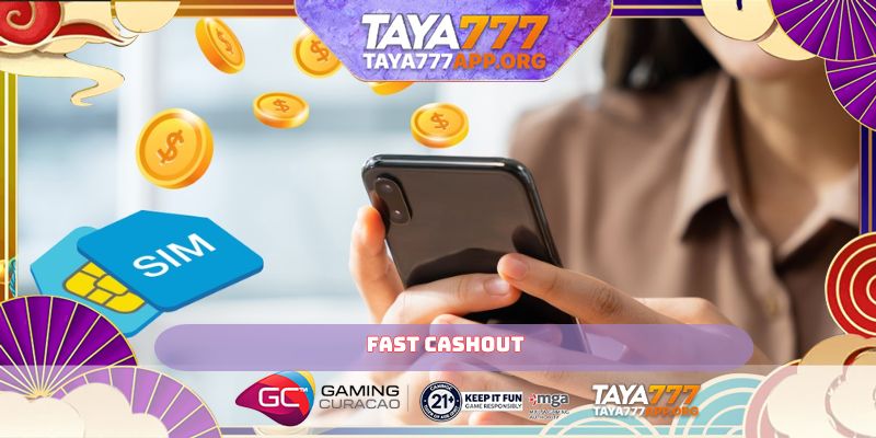 Fast Cashout