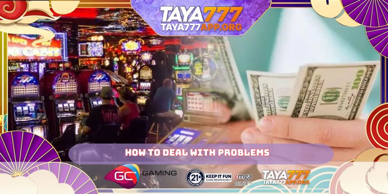 How to deal with problems