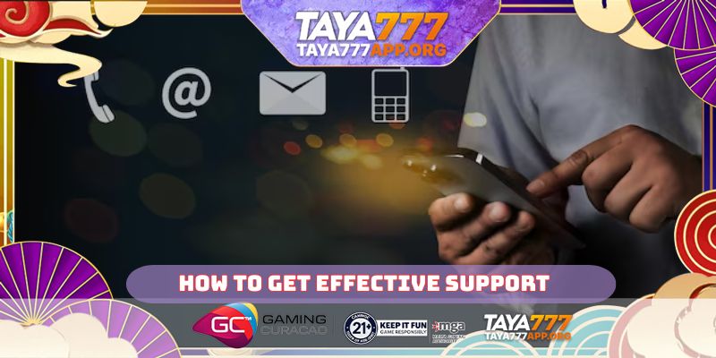 How to get effective support