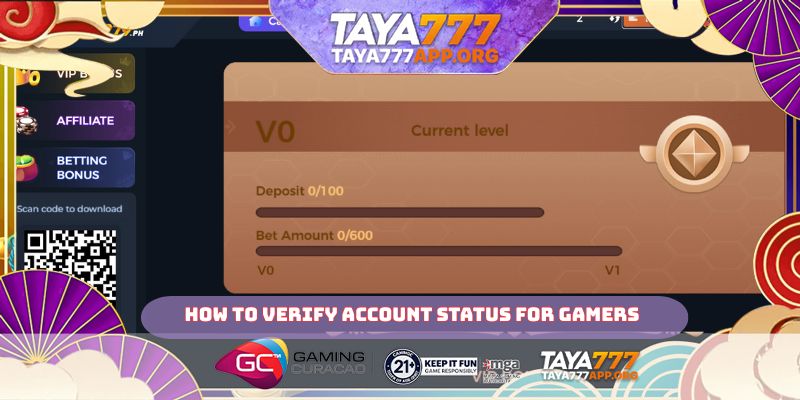 How to verify account status for gamers