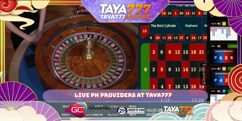 Live PH providers at TAYA777
