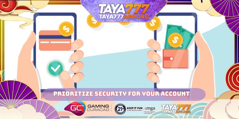 Prioritize security for your account
