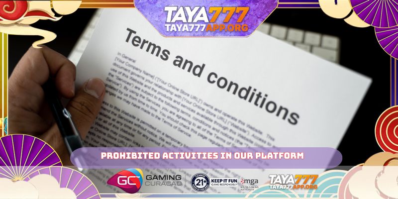Prohibited activities in our platform