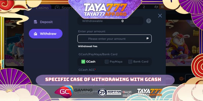 Specific case of withdrawing with GCash