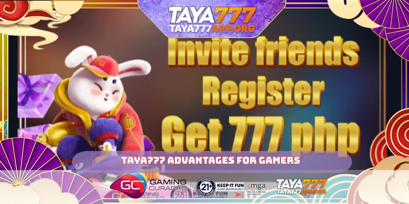 TAYA777 advantages for gamers