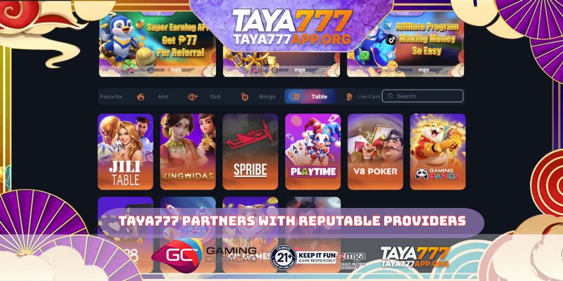 TAYA777 partners with reputable providers