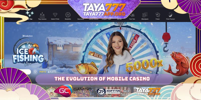 The evolution of Mobile casino