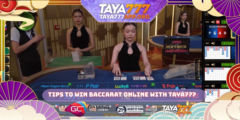 Tips to win baccarat online with TAYA777