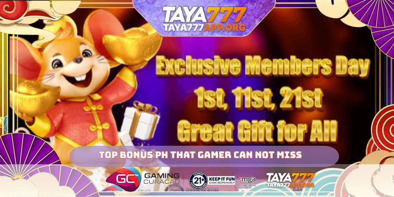 Top bonus PH that gamer can not miss