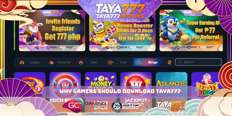 Why gamers should download TAYA777