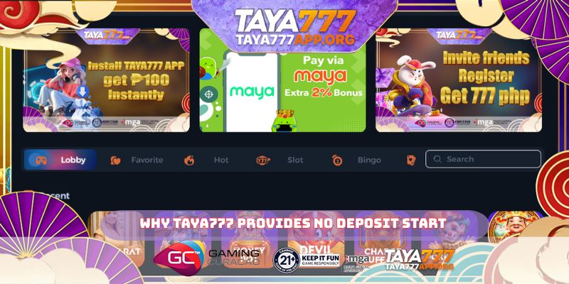 Why TAYA777 provides no deposit start for gamers