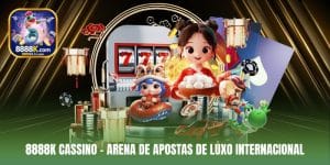 8888K Cassino – Arena de Apostas de Luxo Internacional